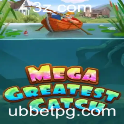 Explorando o Mundo de MegaGreatestCatch: O Jogo de Alto Impacto e Estratégia